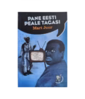 Pane Eesti peale tagasi Mart JuurJutulind Kirjastus